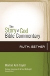 Ruth and Esther - The Story of God Bible Commentary